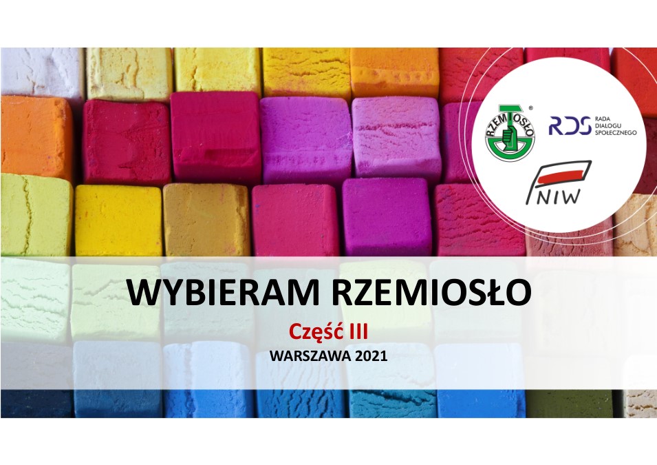 Wybieram rzemiosło – część iii